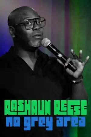 Rashaun Reese: No Grey Area (2026)