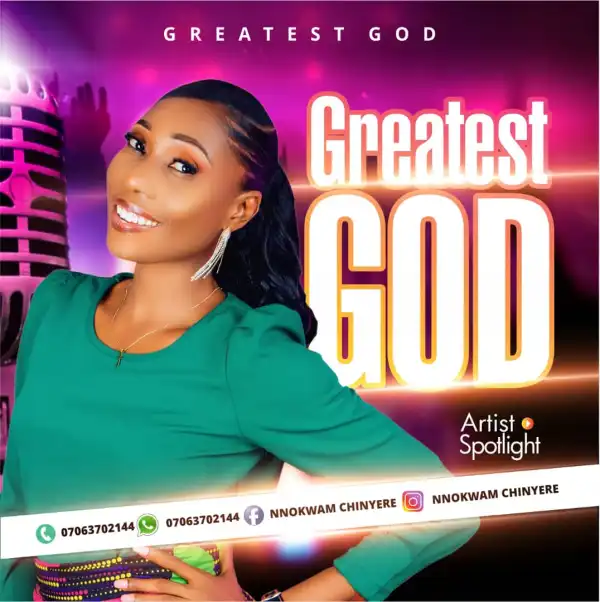 Spotlight – Greatest God
