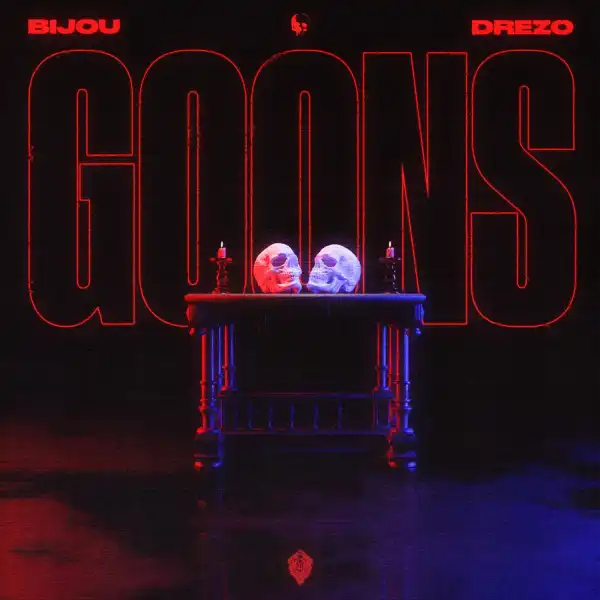 BIJOU Ft. Drezo – Goons