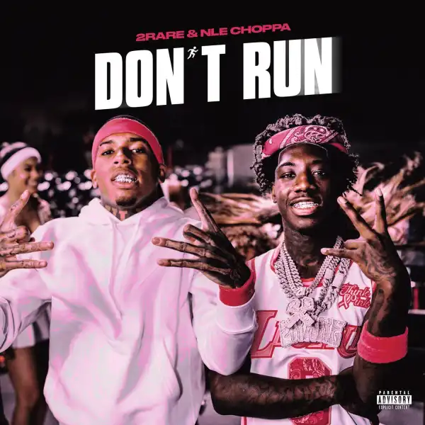 2Rare Ft. NLE Choppa – Dont Run (Instrumental)