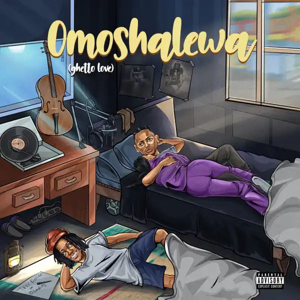 Teee Dollar Ft. Oladips – Omoshalewa (Ghetto Love)