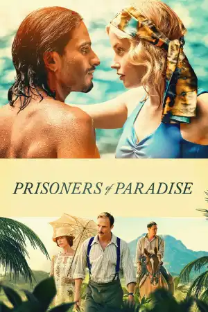 Prisoners of Paradise (2025)