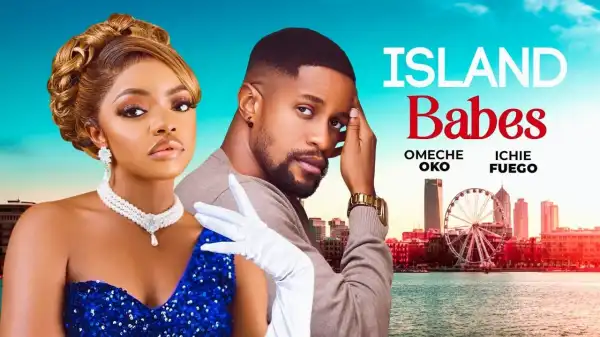 Island Babes (2025 Nollywood Movie)