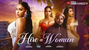 Hire A Woman (2026 Nollywood Movie)