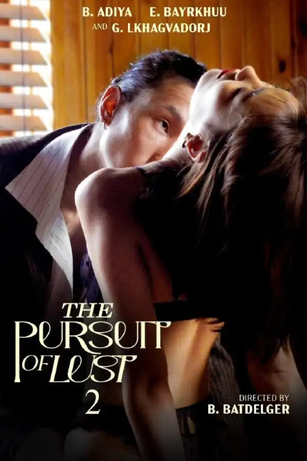 The Pursuit of Lust 2 (2025) [Filipino]