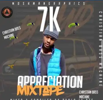 Pablo Lee Bee – 7K Appreciation Mix (#MfanaTupa GangsterMusiQ)