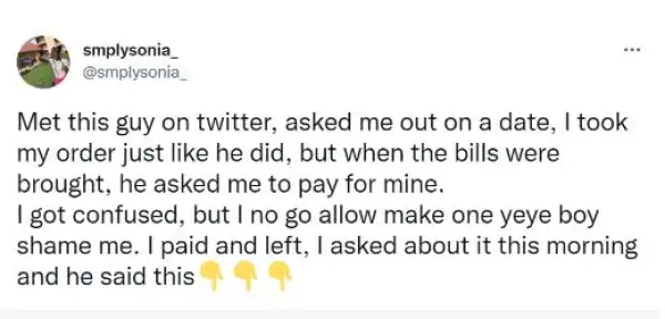 Lady Shares Screenshot Of Message She Received From A Man Who Asked Her Out On A Date And Made Her Pay For What She Ordered