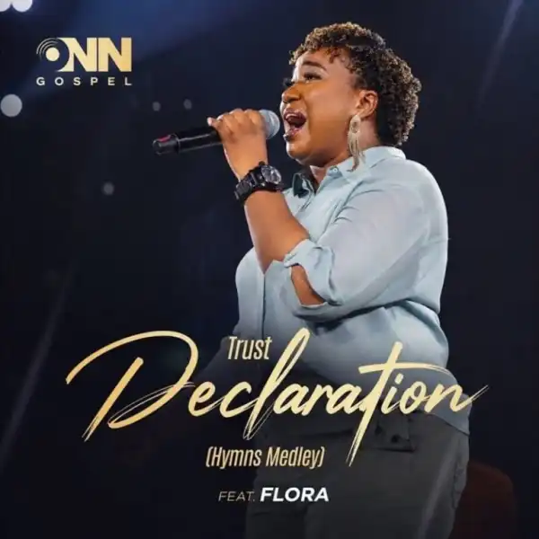 Onn Gospel – Trust Declaration (Hymns Medley)