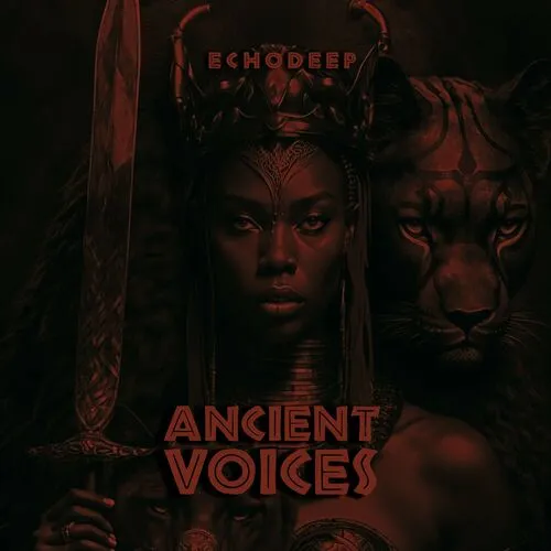 Echo Deep – Ancient Voices
