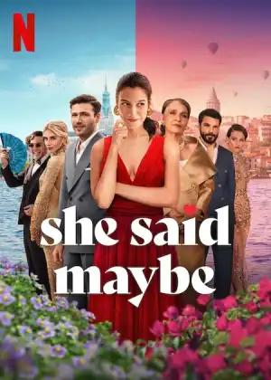 She Said Maybe (2025) [German]