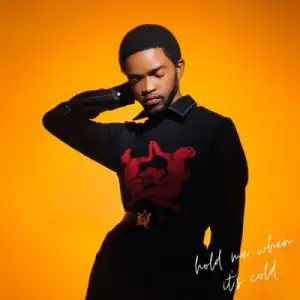Una Rams – Hold Me When It’s Cold ft Mikhale Jones
