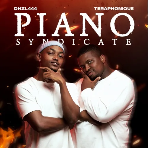 Teraphonique & DNZL444 – Piano Syndicate (EP)