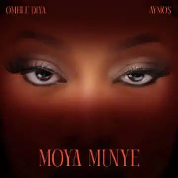 Omhle Diya & Aymos – Moya Munye