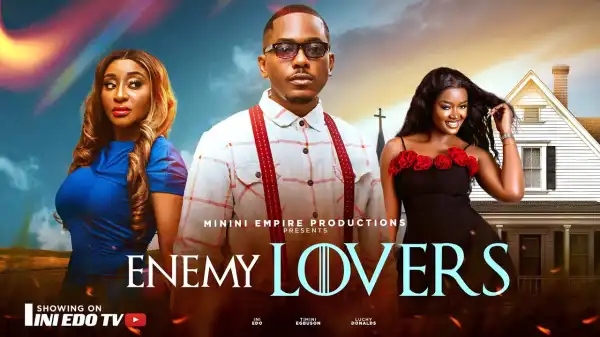 Enemy Lovers (2025 Nollywood Movie)