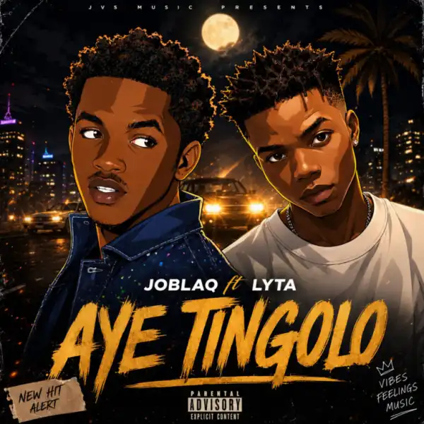 JoBlaq – Aye Tingolo Ft. Lyta x TrG chaze