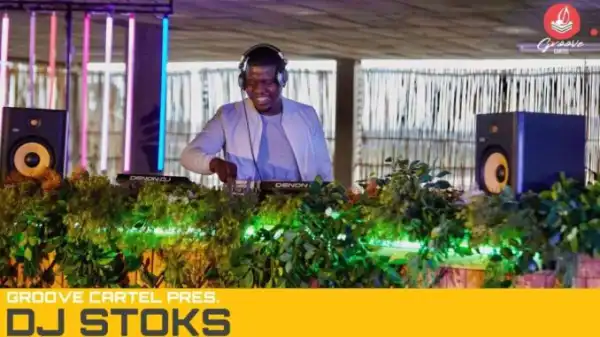 Dj Stoks – Groove Cartel Amapiano Mix