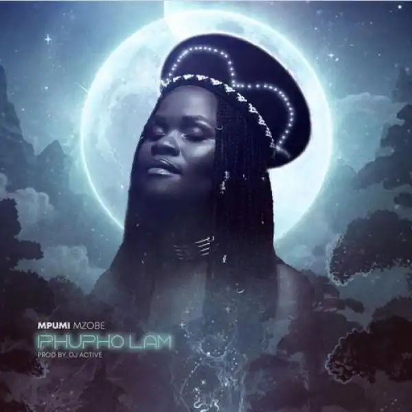 Mpumi Mzobe – Iphupho Lam