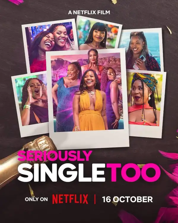 Seriously Single Too (2026)