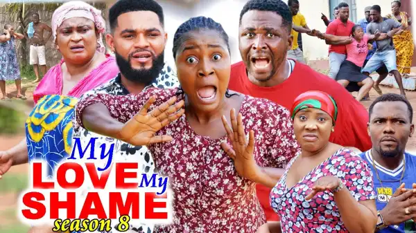 My Love My Shame Season 8