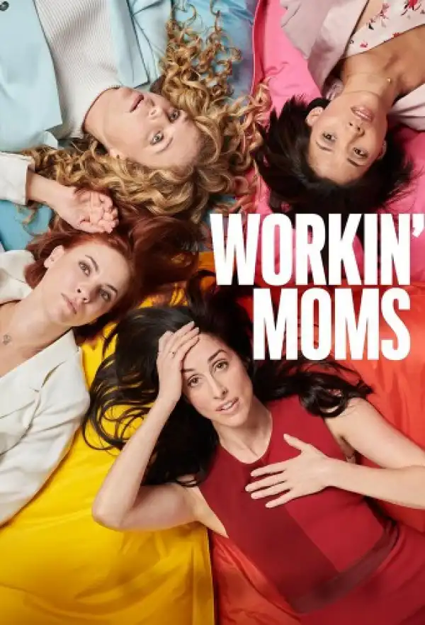 Workin Moms