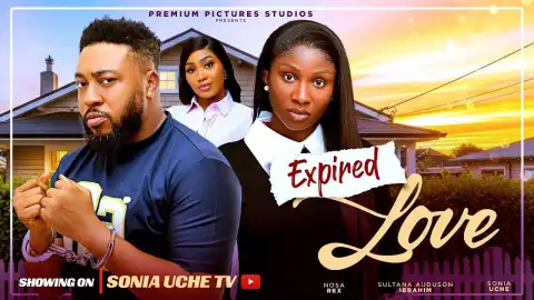 Expired Love (2025 Nollywood Movie)