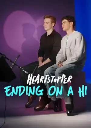 Heartstopper: Ending on a Hi (2026)