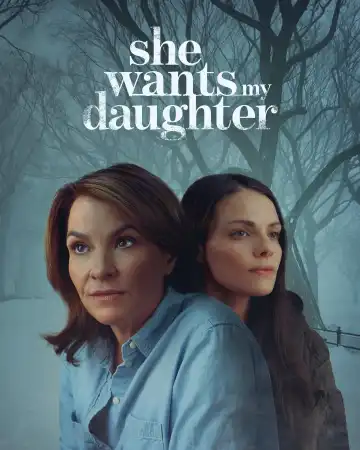 She Wants My Daughter (2025)