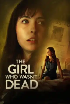 The Girl Who Wasnt Dead (2024)