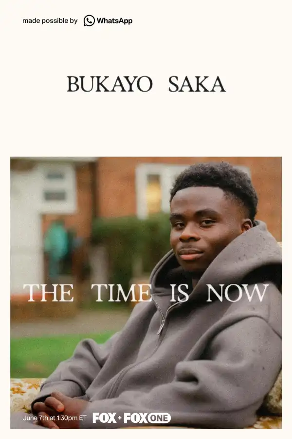 Bukayo Saka: The Time is Now (2026)