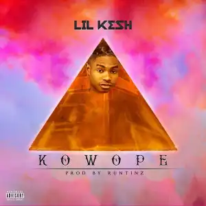 Lil Kesh – Kowope