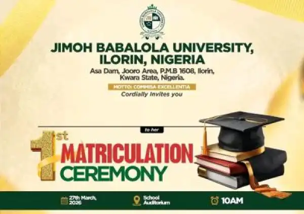 Jimoh Babalola University announces Maiden Matriculation Ceremony