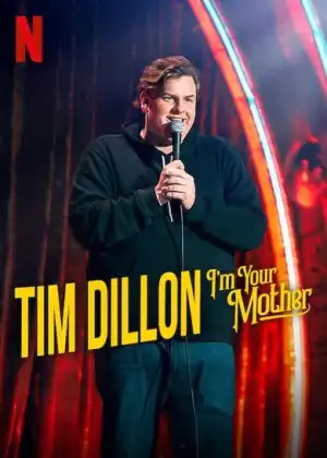 Tim Dillon I'm Your Mother (2025)