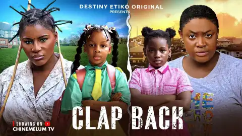 Clap Back (2025 Nollywood Movie)