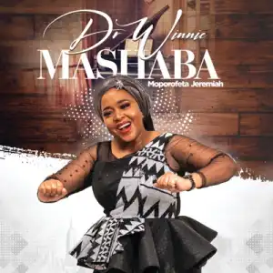 Dr Winnie Mashaba – Moporofeta Jeremiah