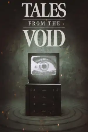 Tales From The Void (2024 TV series)