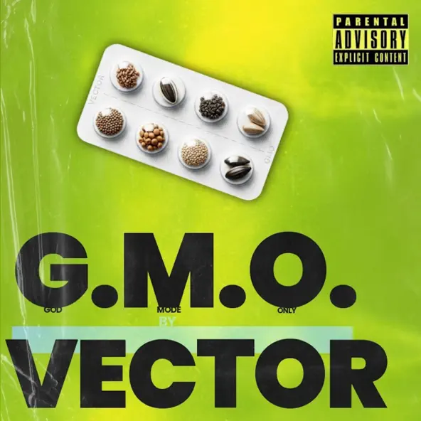 Vector – G.M.O. (Freestyle)