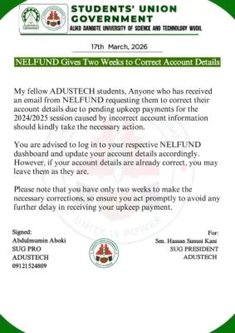 ADUSTECH notice to students on correction of NELFUND account details ...