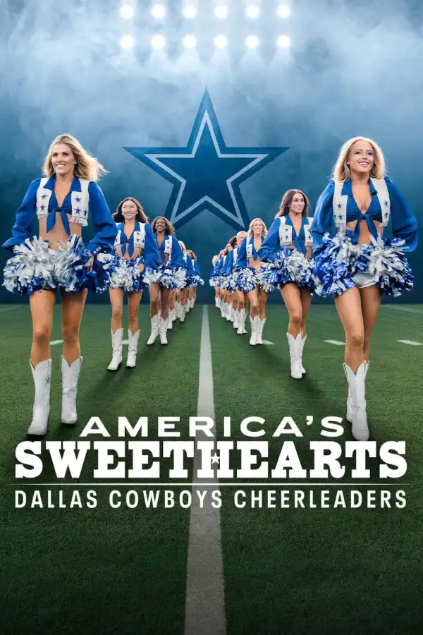 Americas Sweethearts Dallas Cowboys Cheerleaders (2024 TV series)