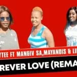Ladytee – Forever Love ft Mangiv sa, Mayandis & Linbae