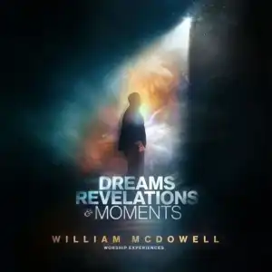 William McDowell – I Want Jesus