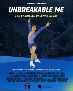 Unbreakable Me: The Gabrielle Daleman Story (2026)