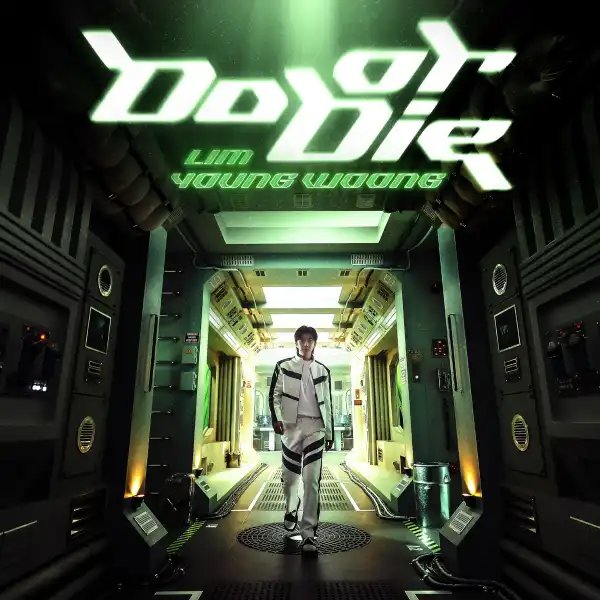 Lim Young Woong – Do or Die