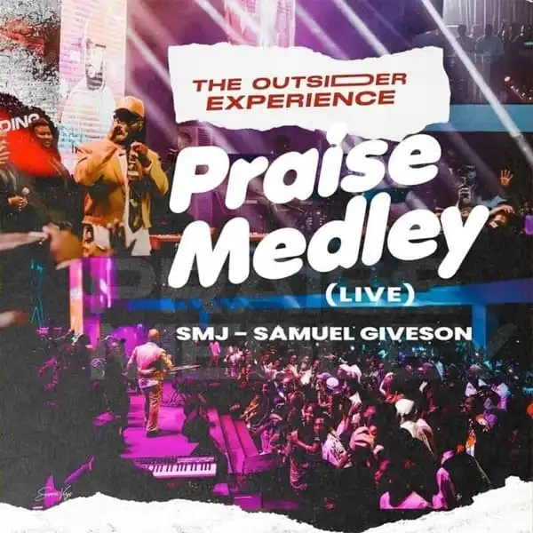 Samuel Giveson – Praise Medley (Live)
