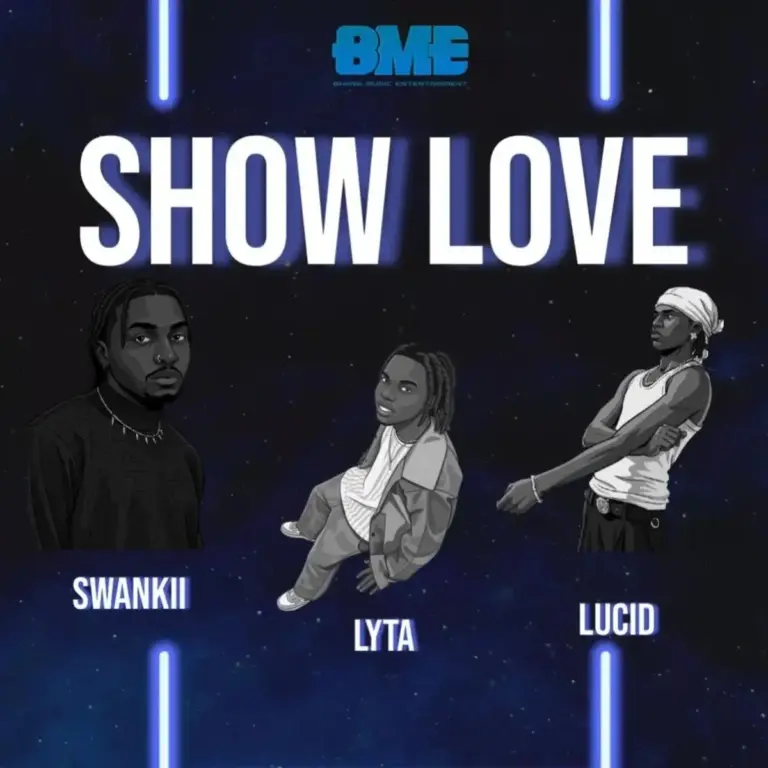 Swankii x Lyta – Show Love Ft. Lucid