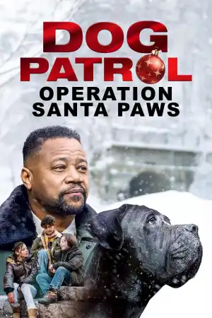 Dog Patrol: Operation Santa Paws (2025)
