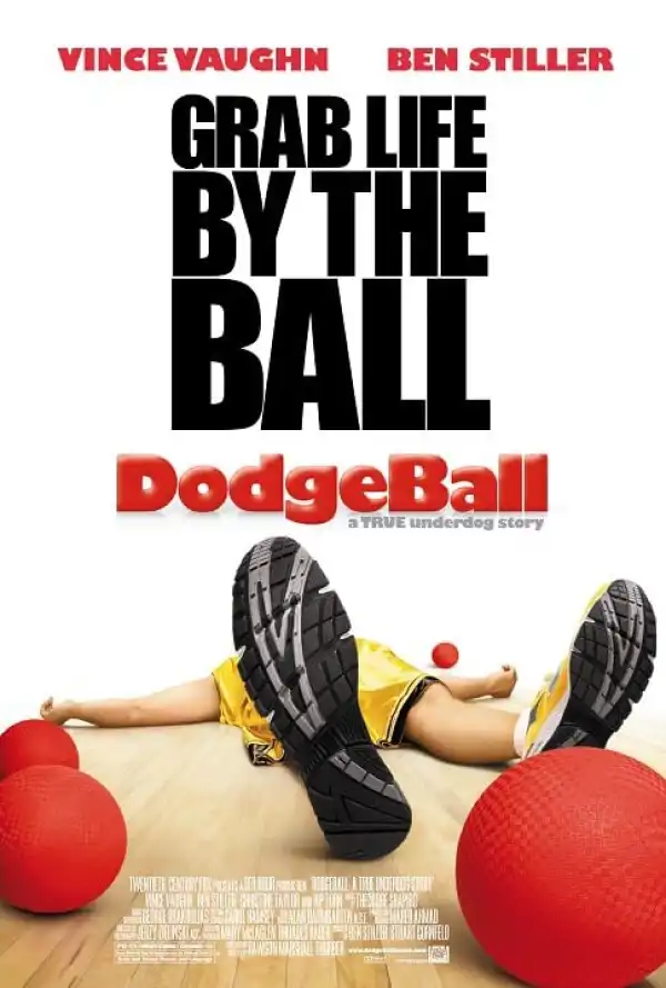 Dodgeball A True Underdog Story (2004)