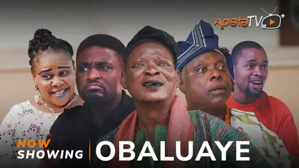 Obaluaye (2024 Yoruba Movie)