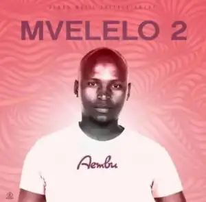 Aembu – Phindisela U Dallos (feat. Golden Krish)