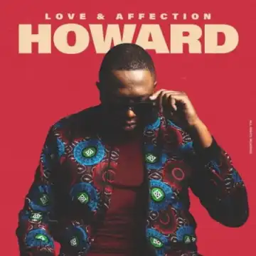 Howard – Perfect Ft. Sha Sha, Zingah & Cheng Cello