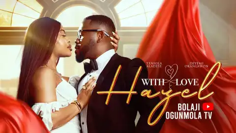 With Love, Hazel (2026 Nollywood Movie)